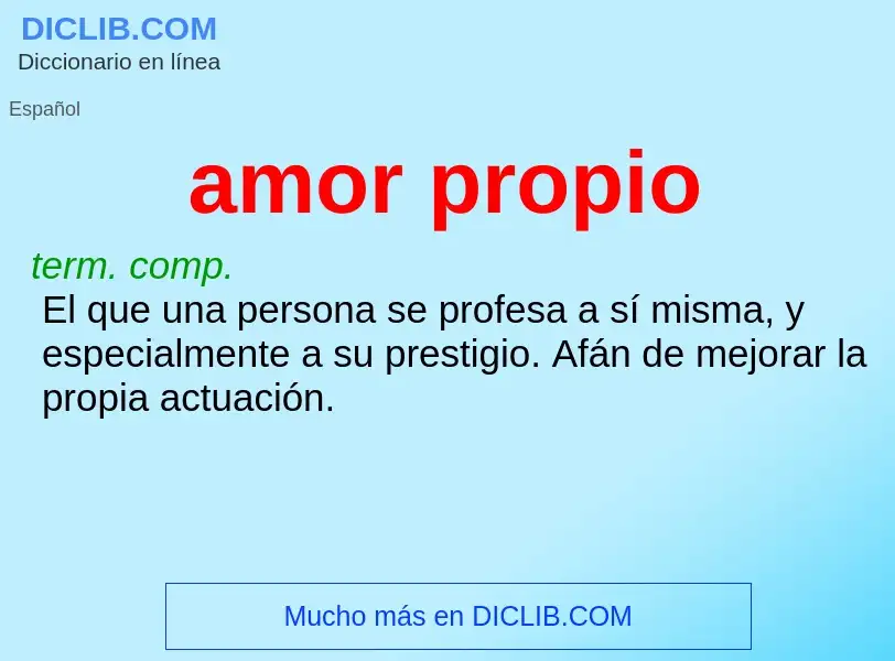 Wat is amor propio - definition