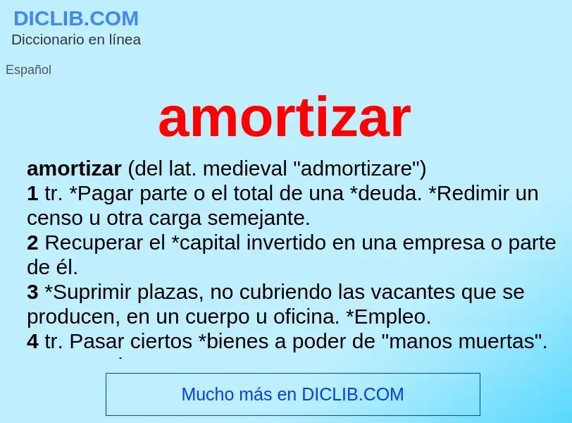 Wat is amortizar - definition