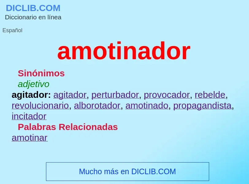 What is amotinador - definition