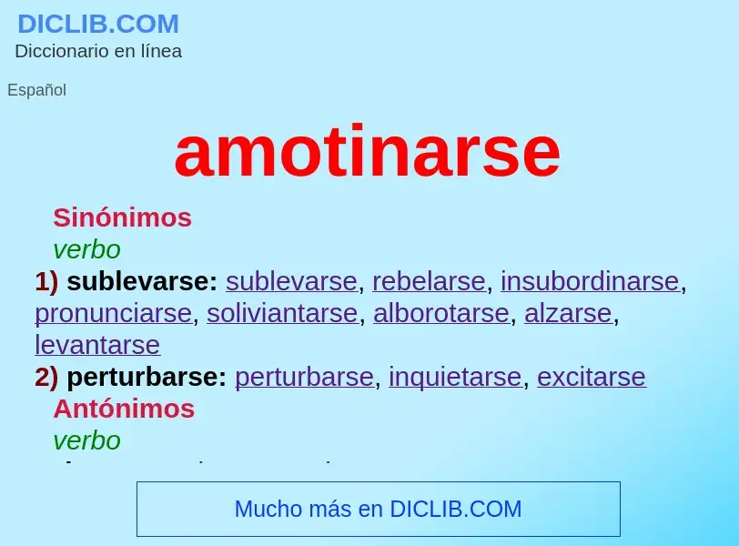 Was ist amotinarse - Definition