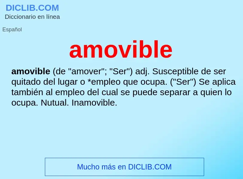 What is amovible - meaning and definition