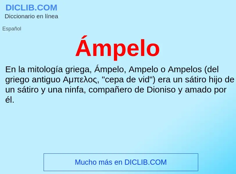 ¿Qué es Ámpelo? - significado y definición