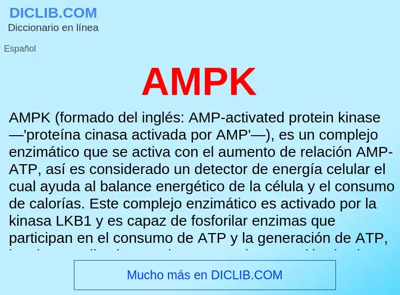 ¿Qué es AMPK? - significado y definición