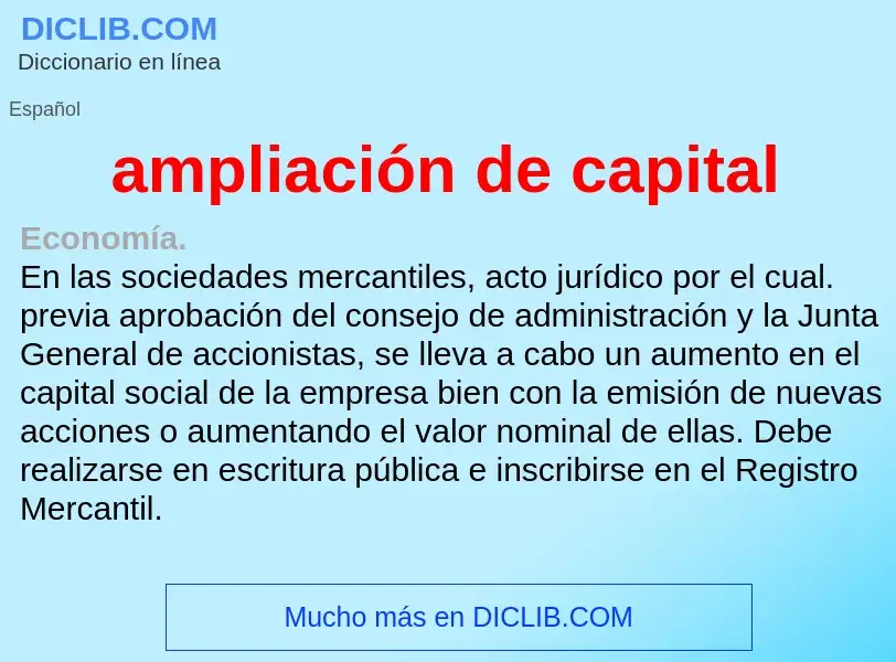 ¿Qué es ampliación de capital? - significado y definición