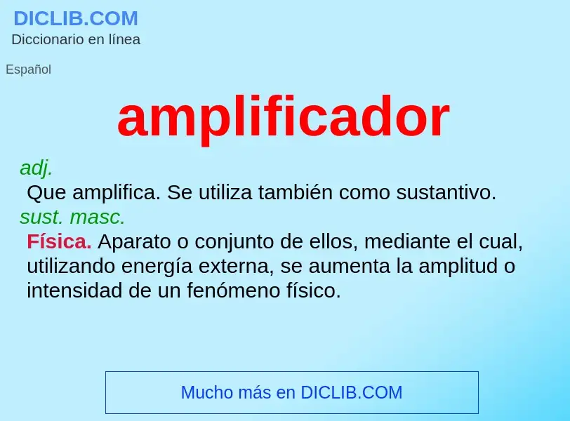 What is amplificador - meaning and definition