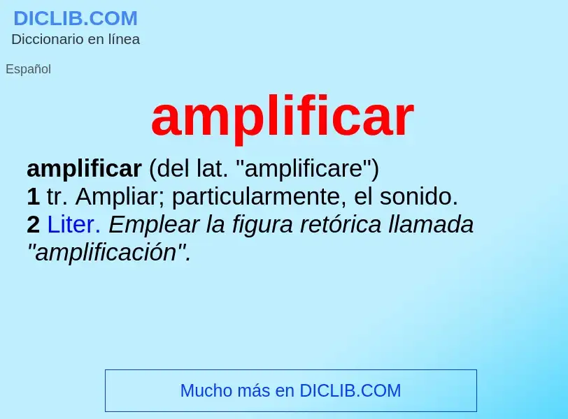 What is amplificar - definition