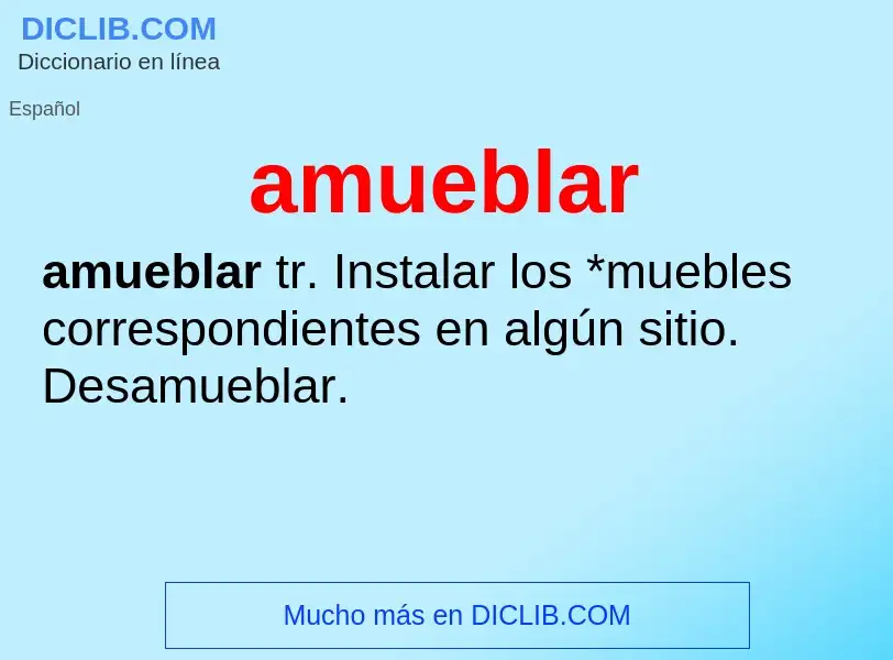 Wat is amueblar - definition