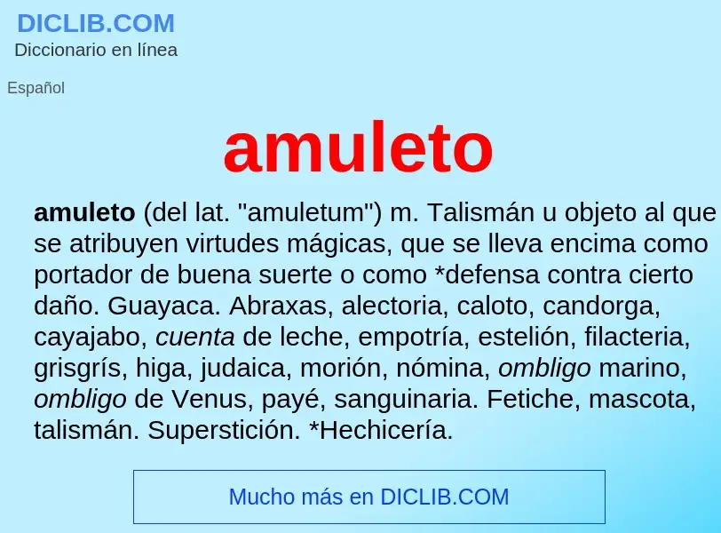 Was ist amuleto - Definition