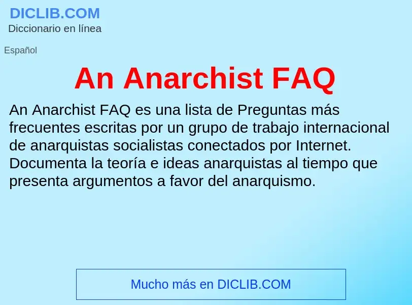 Che cos'è An Anarchist FAQ - definizione