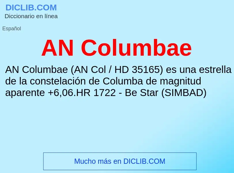 ¿Qué es AN Columbae? - significado y definición