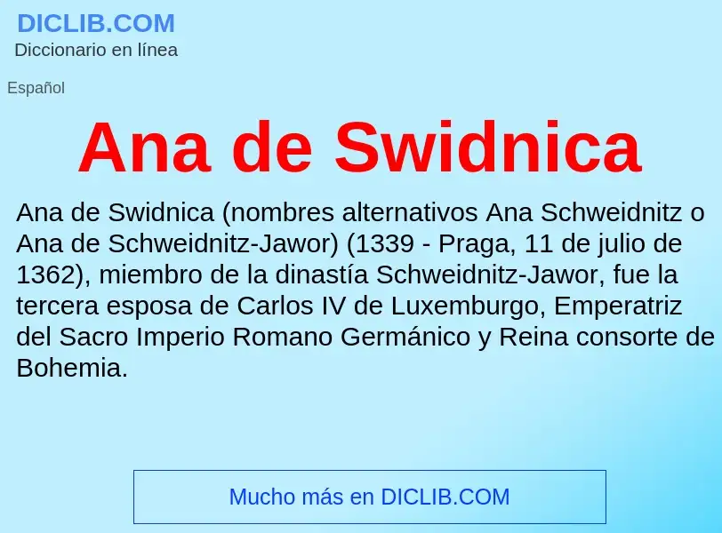 What is Ana de Swidnica - meaning and definition