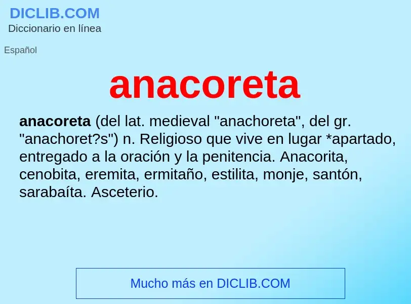 What is anacoreta - definition