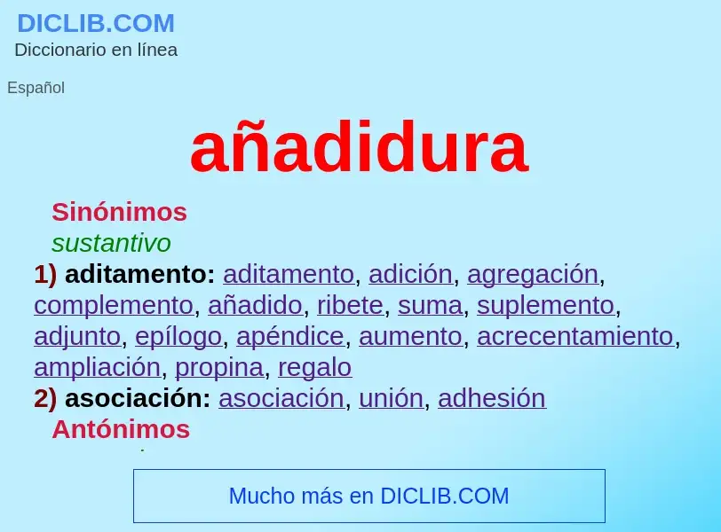 Wat is añadidura - definition