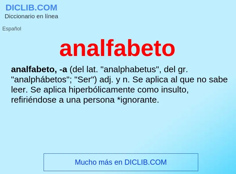 What is analfabeto - meaning and definition