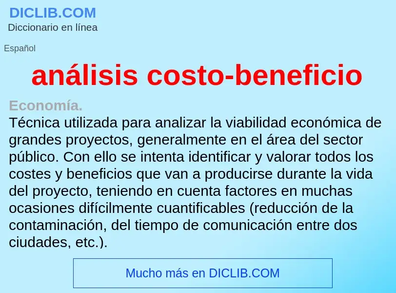 Che cos'è análisis costo-beneficio - definizione