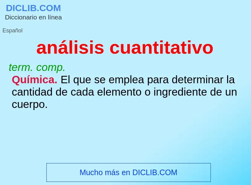 Wat is análisis cuantitativo - definition