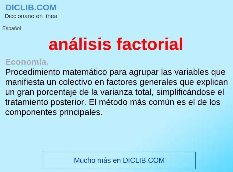 What is análisis factorial - meaning and definition