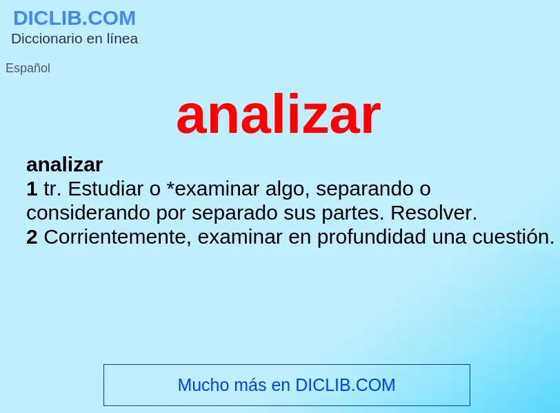 What is analizar - definition