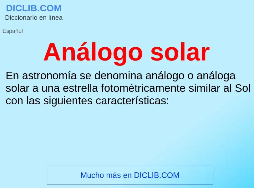 What is Análogo solar - meaning and definition