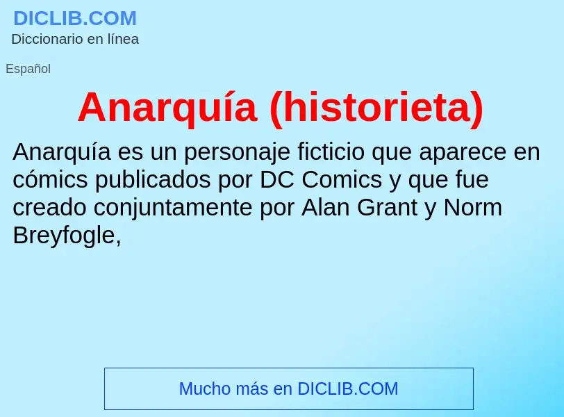 ¿Qué es Anarquía (historieta)? - significado y definición