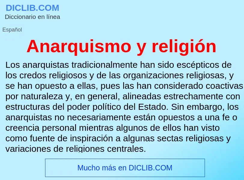 Что такое Anarquismo y religión - определение