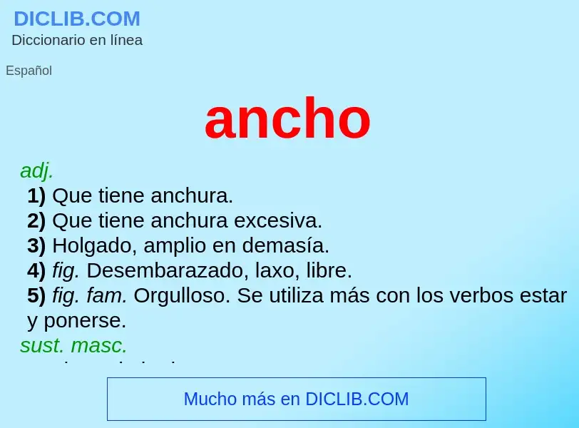 Was ist ancho - Definition