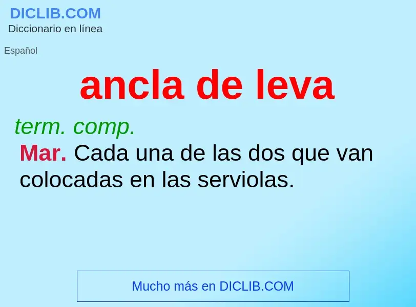 What is ancla de leva - definition