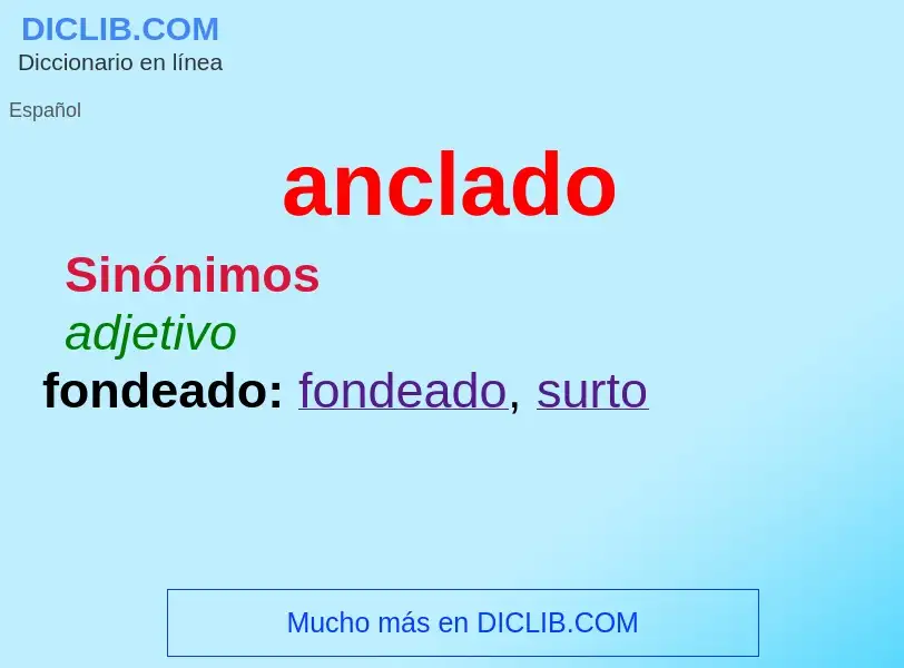 What is anclado - meaning and definition