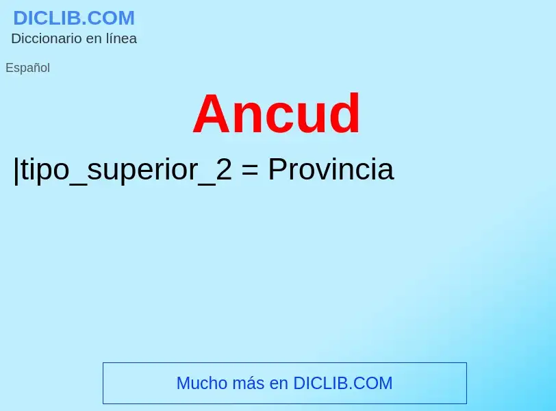 ¿Qué es Ancud? - significado y definición