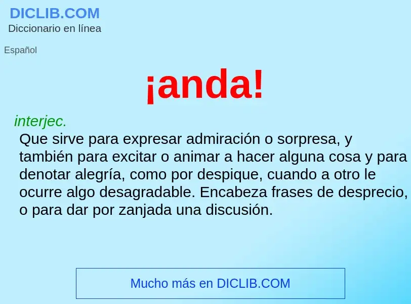 What is ¡anda! - definition