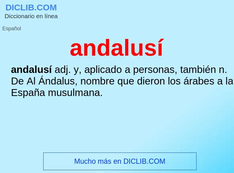 ¿Qué es andalusí? - significado y definición