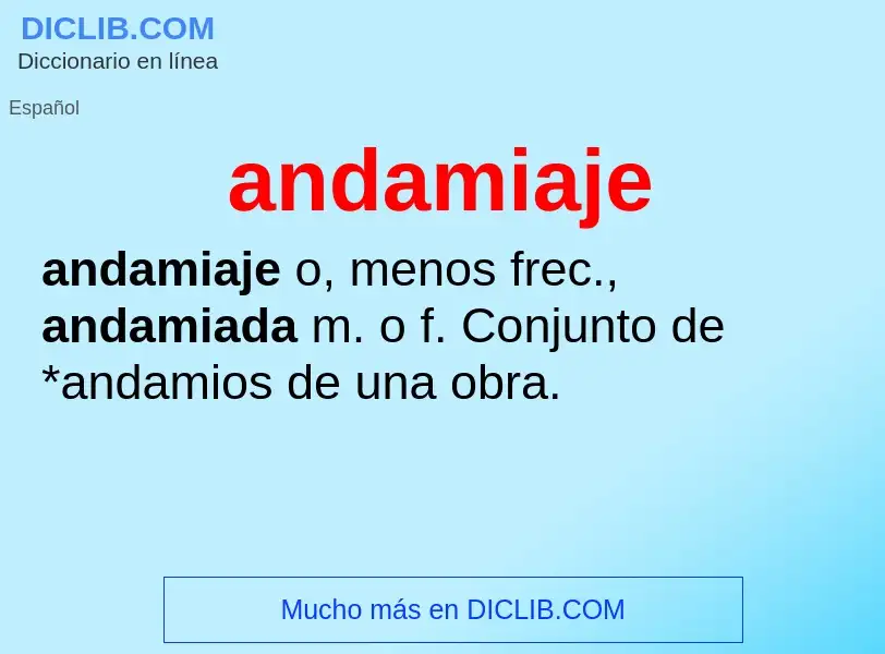 Wat is andamiaje - definition