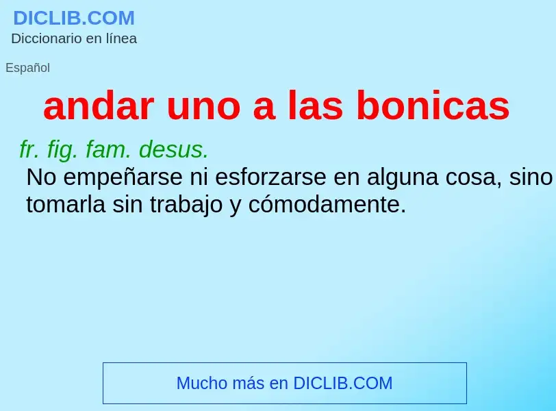 Wat is andar uno a las bonicas - definition