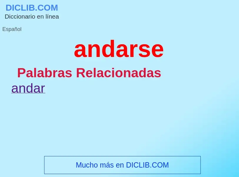 What is andarse - definition