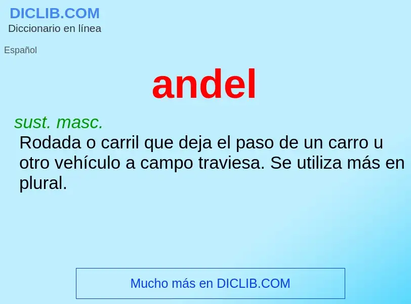 ¿Qué es andel? - significado y definición