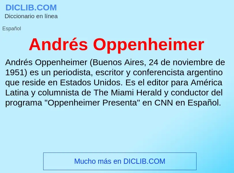 What is Andrés Oppenheimer - meaning and definition