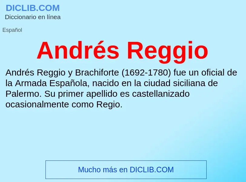 ¿Qué es Andrés Reggio? - significado y definición