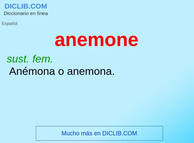 O que é anemone - definição, significado, conceito