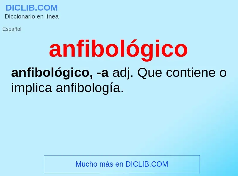 What is anfibológico - definition