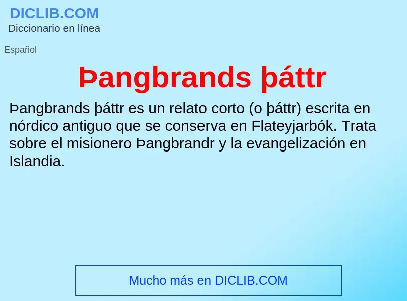 ¿Qué es Þangbrands þáttr? - significado y definición