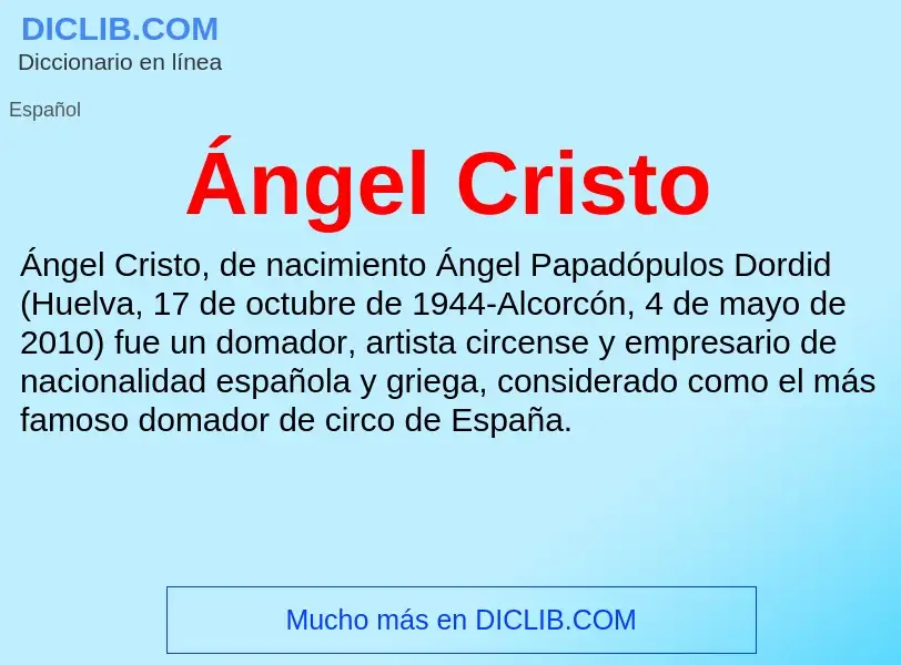 ¿Qué es Ángel Cristo? - significado y definición