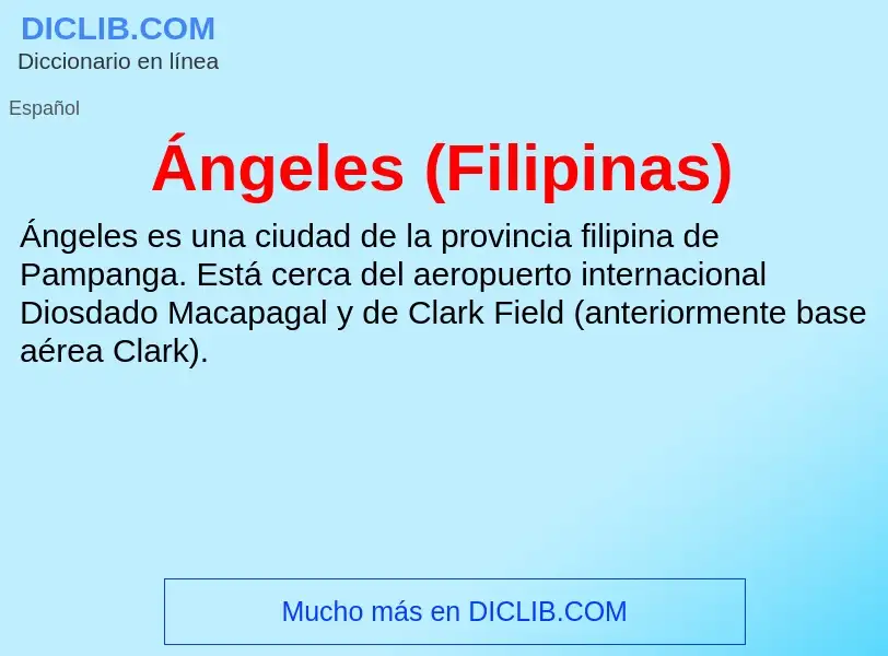 ¿Qué es Ángeles (Filipinas)? - significado y definición