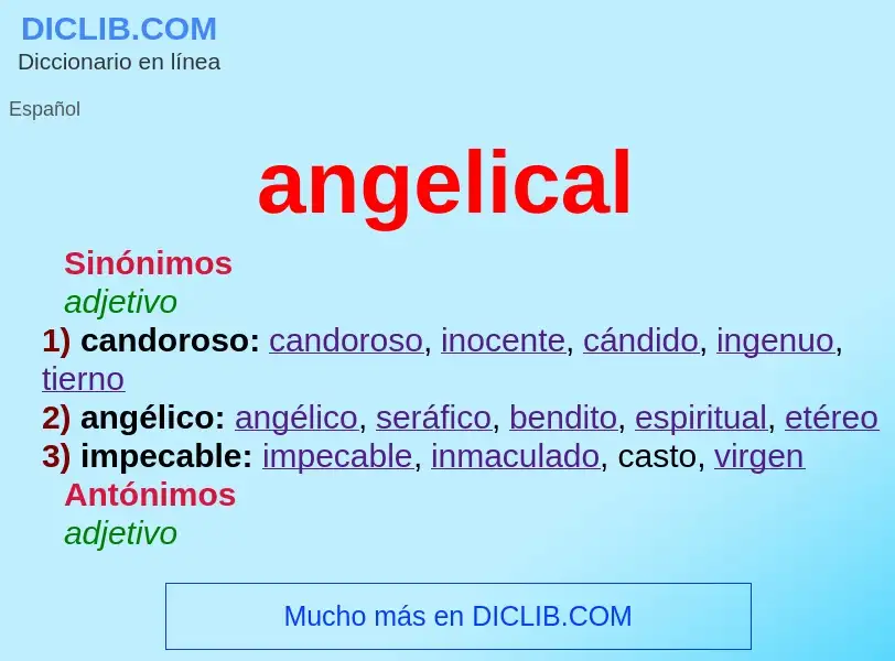 Che cos'è angelical - definizione