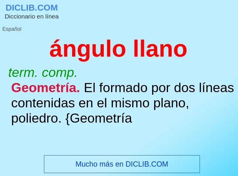 ¿Qué es ángulo llano? - significado y definición