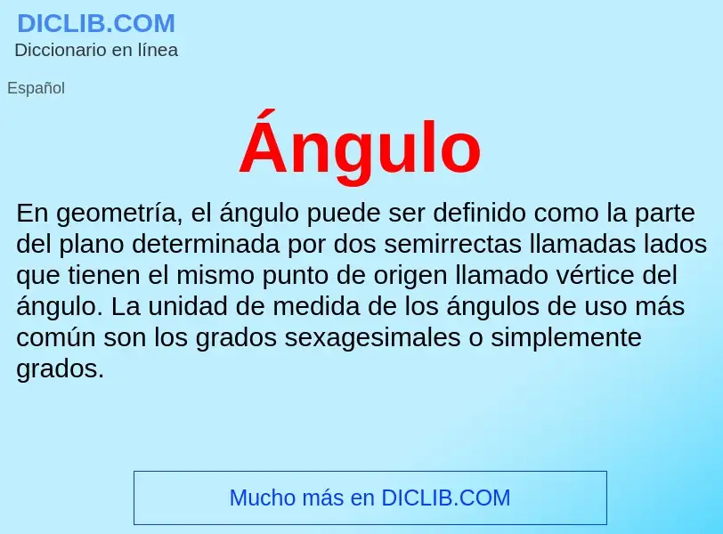 Was ist Ángulo - Definition