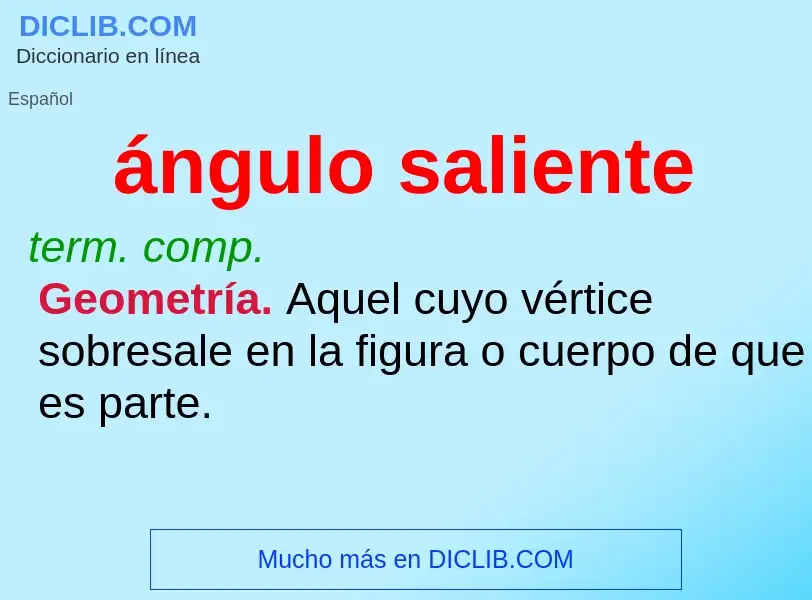 O que é ángulo saliente - definição, significado, conceito