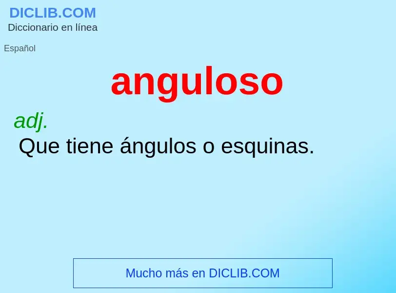 O que é anguloso - definição, significado, conceito