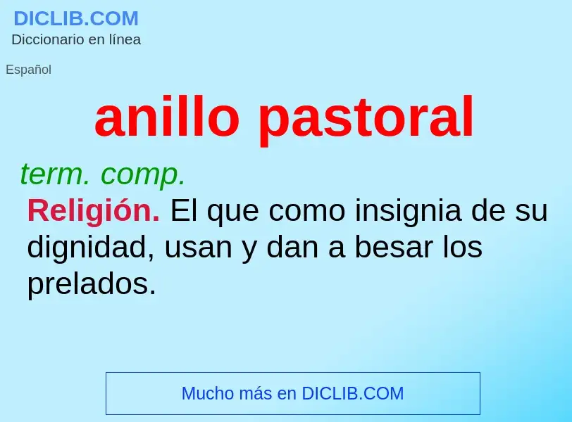 ¿Qué es anillo pastoral? - significado y definición