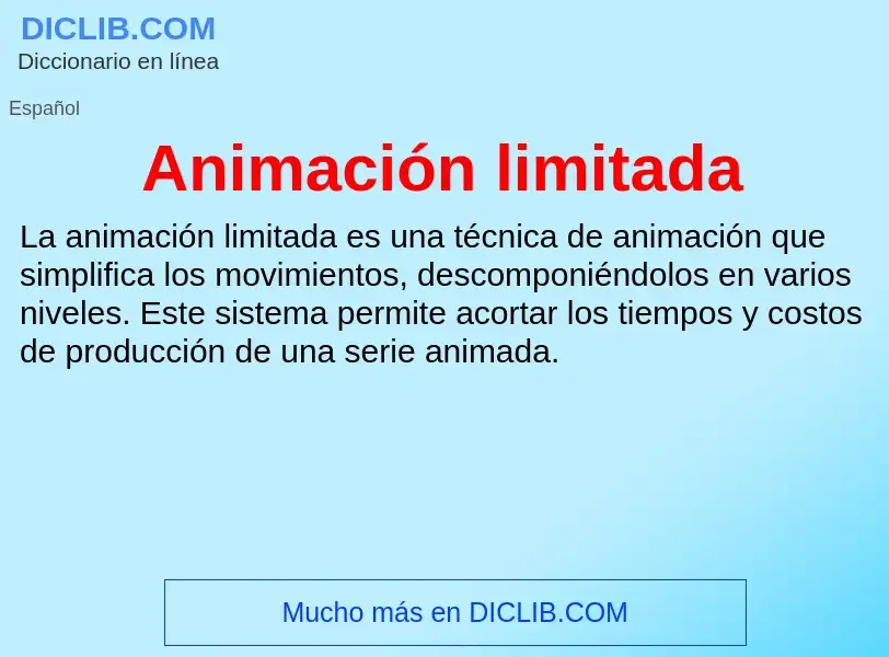 ¿Qué es Animación limitada? - significado y definición