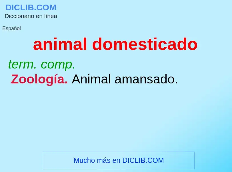 What is animal domesticado - definition